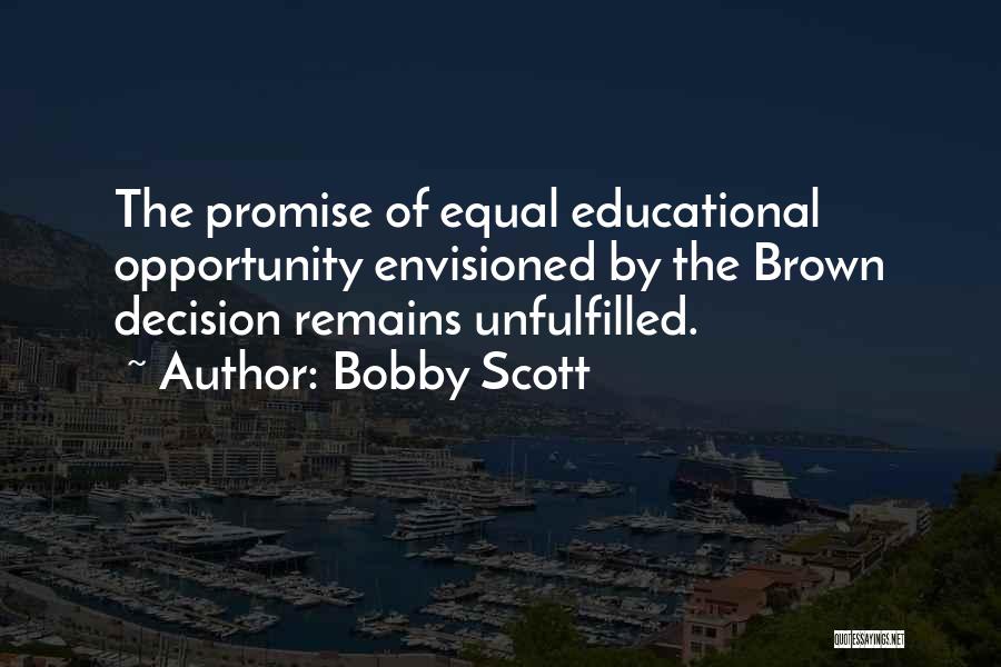 Bobby Scott Quotes 288464