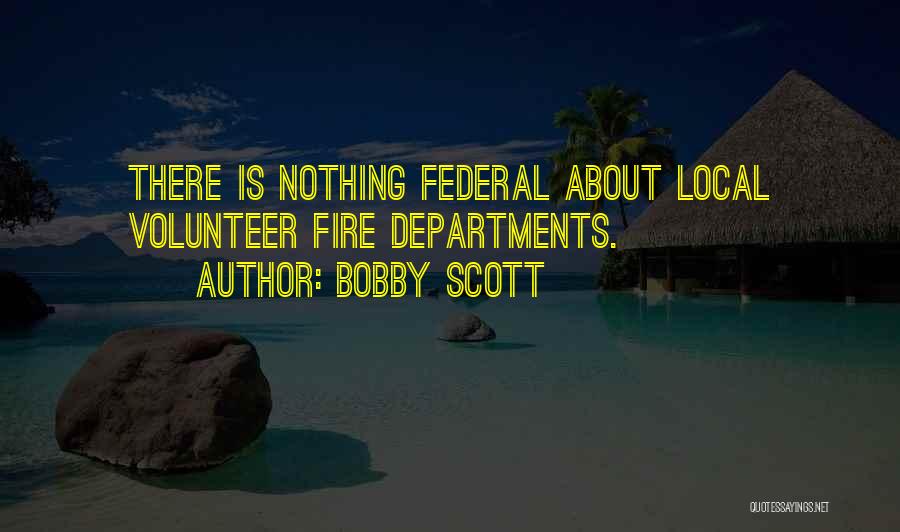 Bobby Scott Quotes 644761