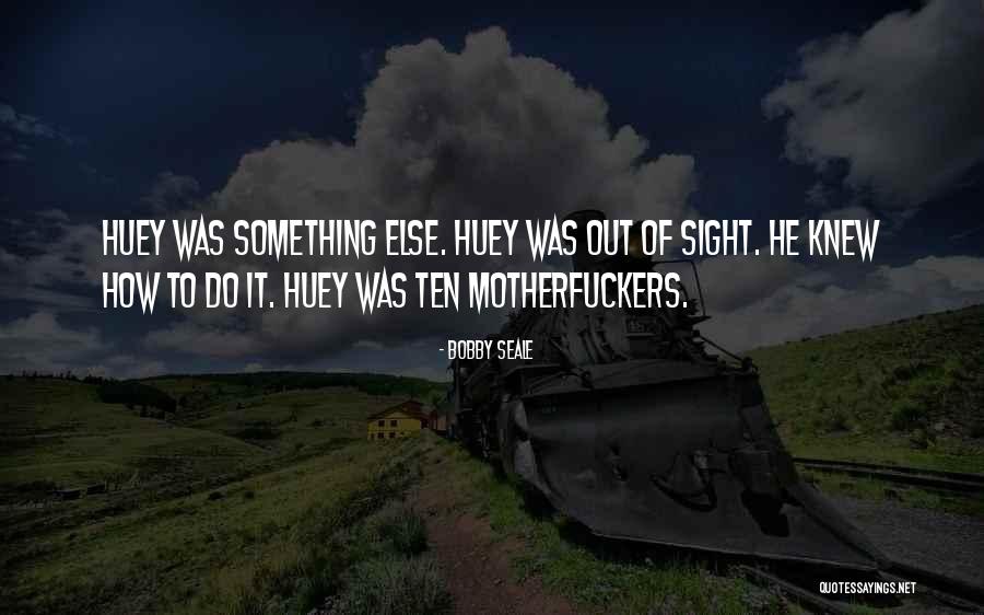 Bobby Seale Quotes 1021253 Bobby Seale Quotes 1021253