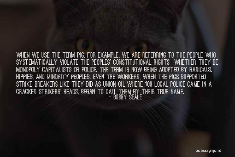 Bobby Seale Quotes 1493017 Bobby Seale Quotes 1493017
