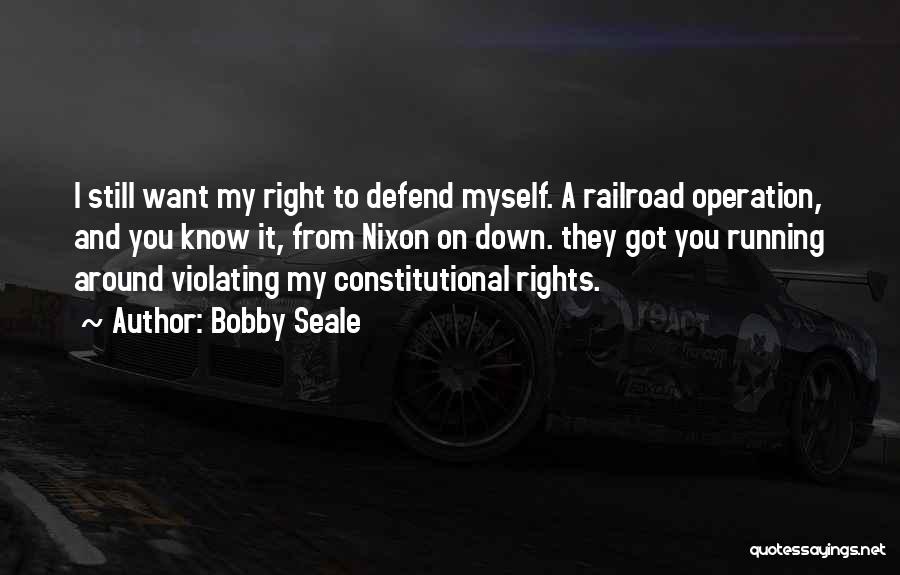 Bobby Seale Quotes 1849115