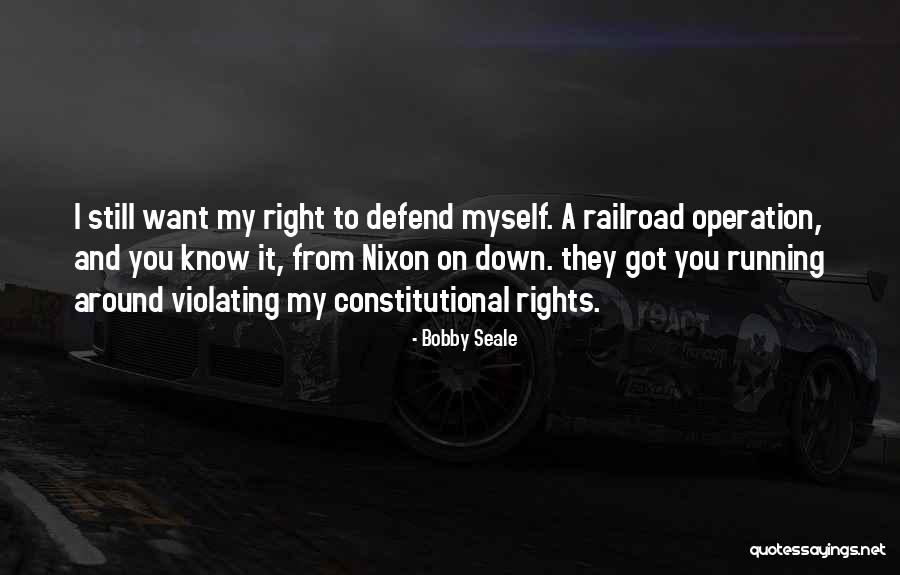 Bobby Seale Quotes 1849115