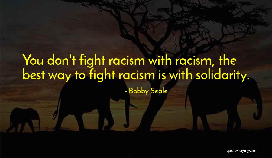 Bobby Seale Quotes 425214 Bobby Seale Quotes 425214