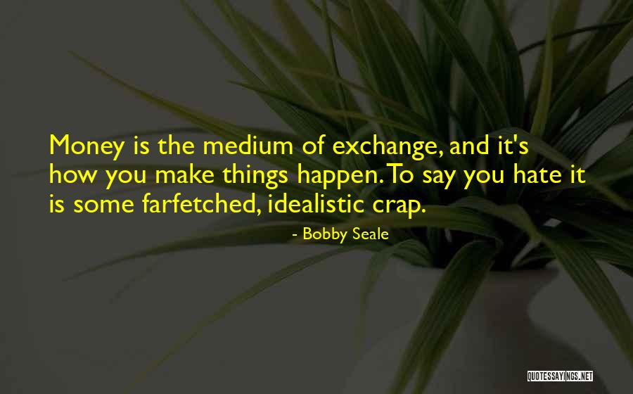 Bobby Seale Quotes 482076 Bobby Seale Quotes 482076