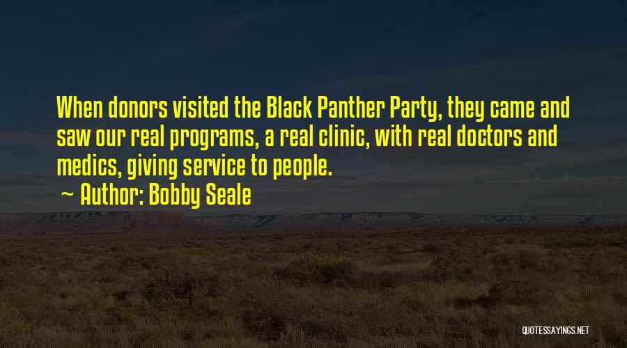 Bobby Seale Quotes 768696