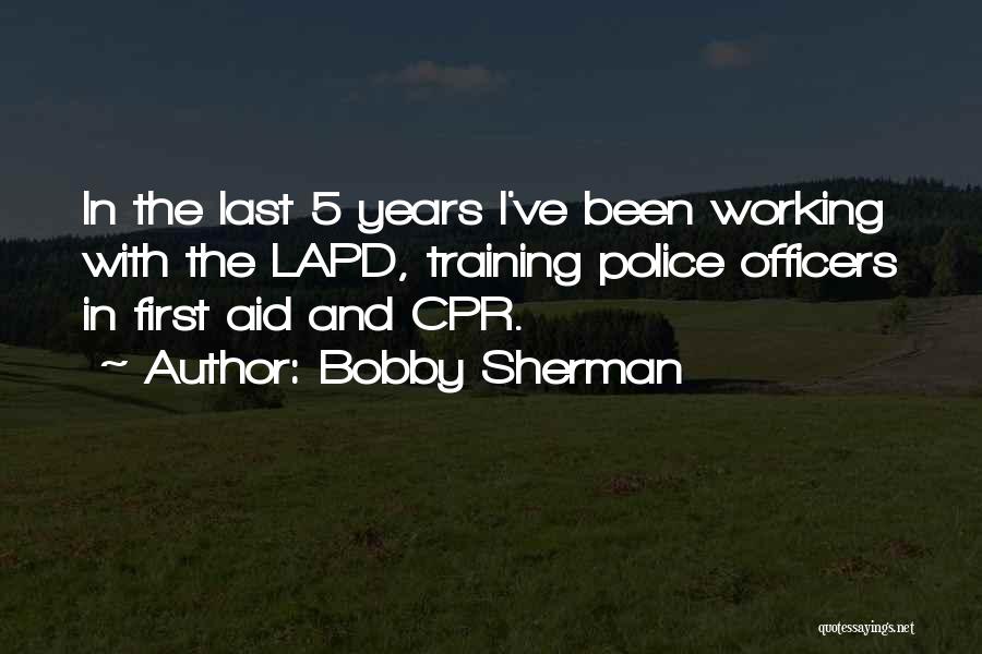 Bobby Sherman Quotes 1368052