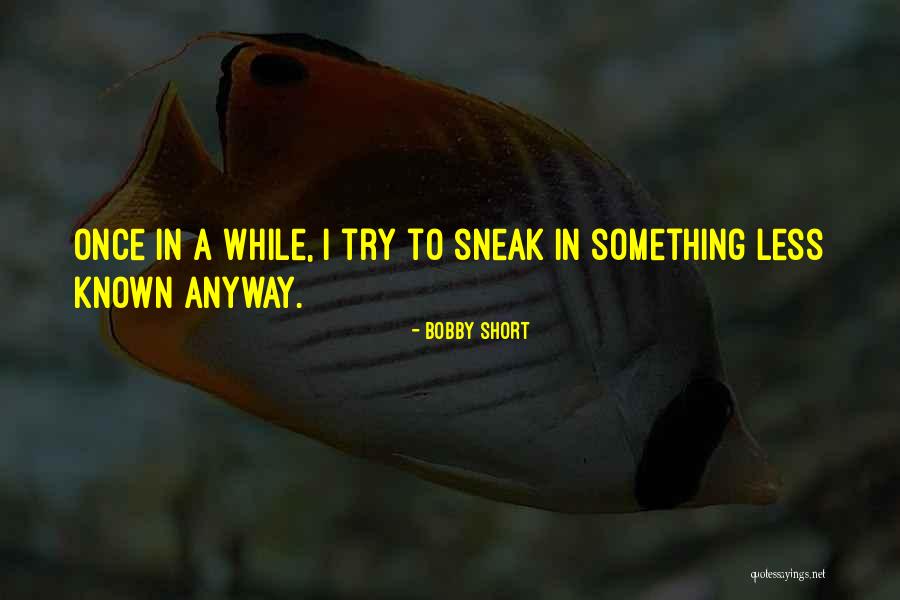 Bobby Short Quotes 646684 Bobby Short Quotes 646684