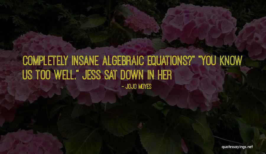 Bobby Timmons Quotes By Jojo Moyes Bobby Timmons Quotes By Jojo Moyes