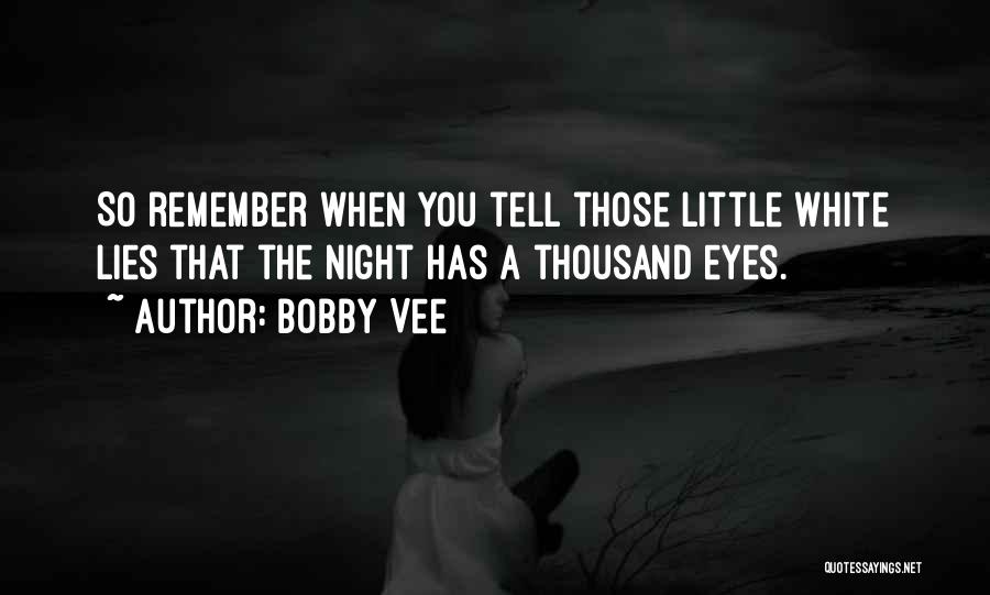 Bobby Vee Quotes 183037