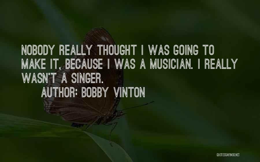 Bobby Vinton Quotes 1971166