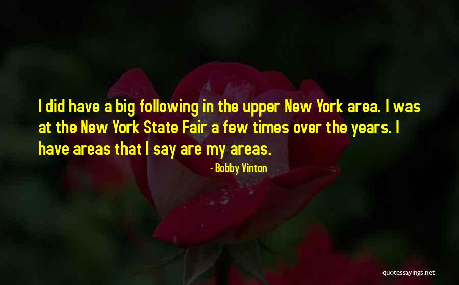 Bobby Vinton Quotes 2225057 Bobby Vinton Quotes 2225057