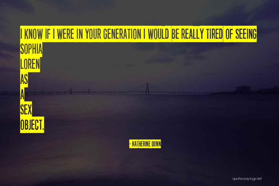 Bobbys World Quotes By Katherine Dunn Bobbys World Quotes By Katherine Dunn