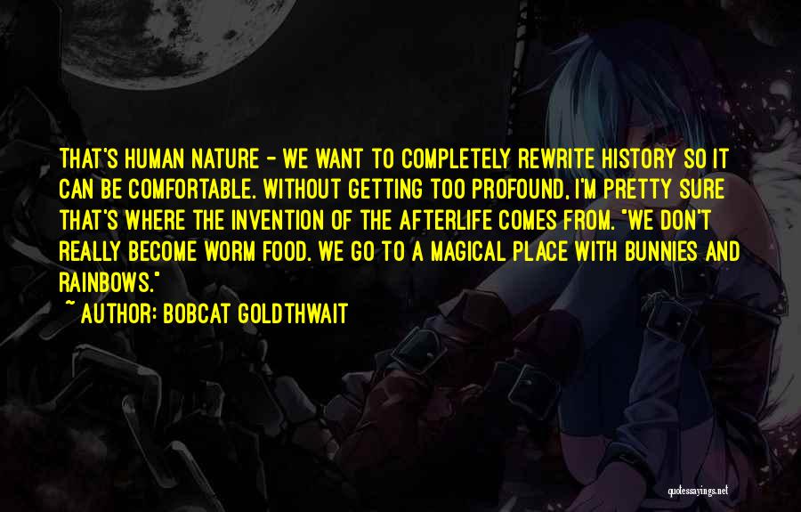 Bobcat Goldthwait Quotes 170843