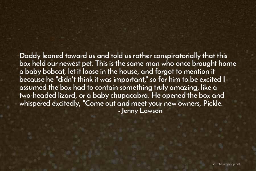 Bobcat Quotes By Jenny Lawson Bobcat Quotes By Jenny Lawson