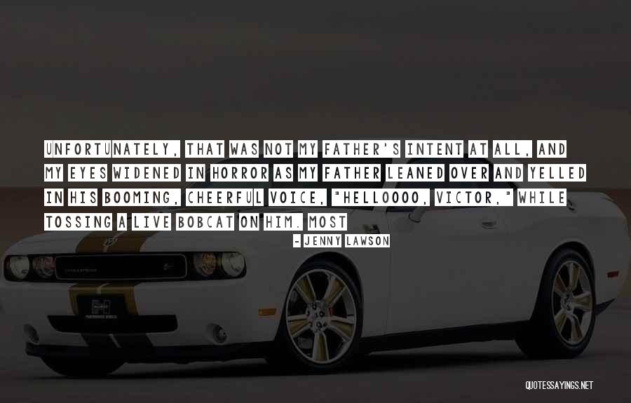 Bobcat Quotes By Jenny Lawson Bobcat Quotes By Jenny Lawson
