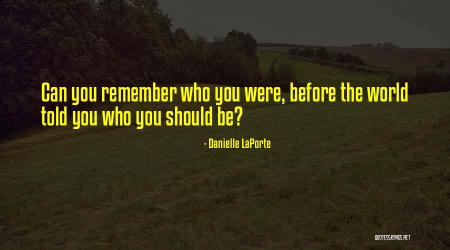 Boberteausa Quotes By Danielle LaPorte Boberteausa Quotes By Danielle LaPorte
