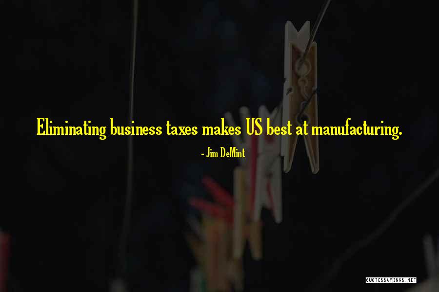 Bobines De Commande Quotes By Jim DeMint Bobines De Commande Quotes By Jim DeMint