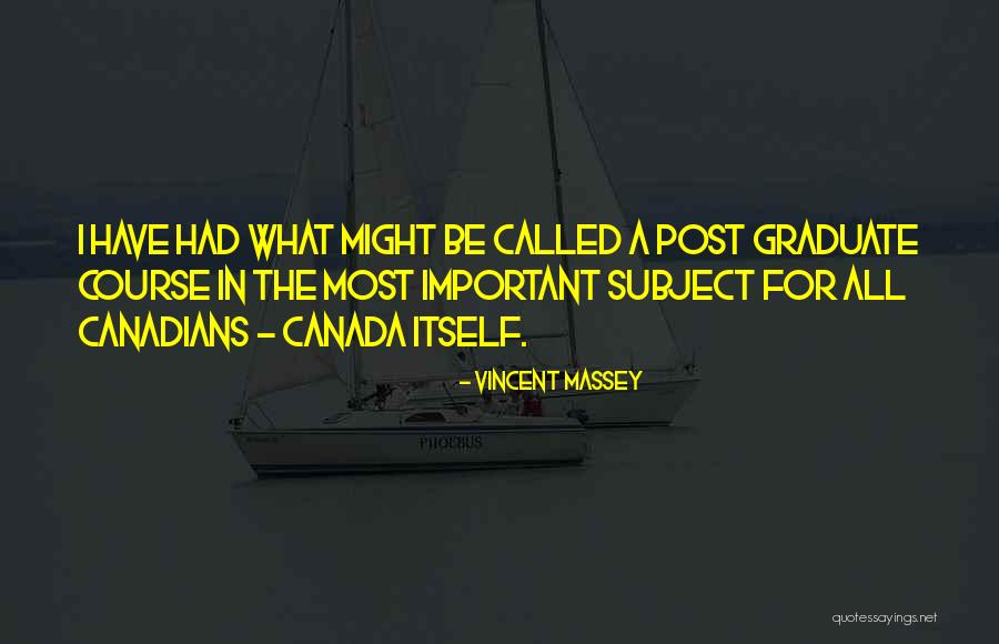 Bobolas Nashua Quotes By Vincent Massey Bobolas Nashua Quotes By Vincent Massey