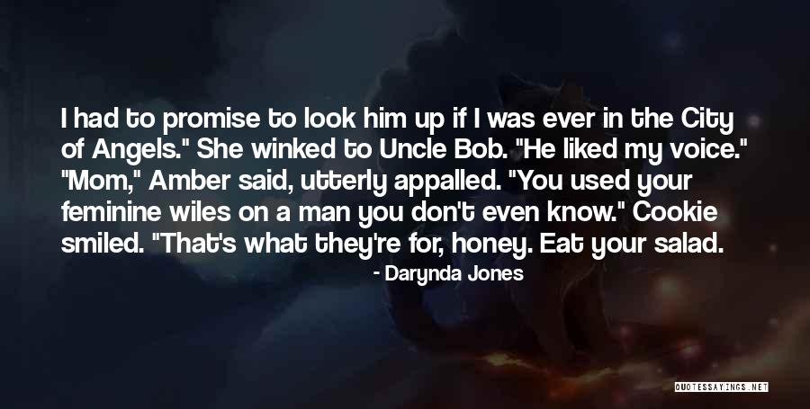 Bob's Your Uncle Quotes By Darynda Jones