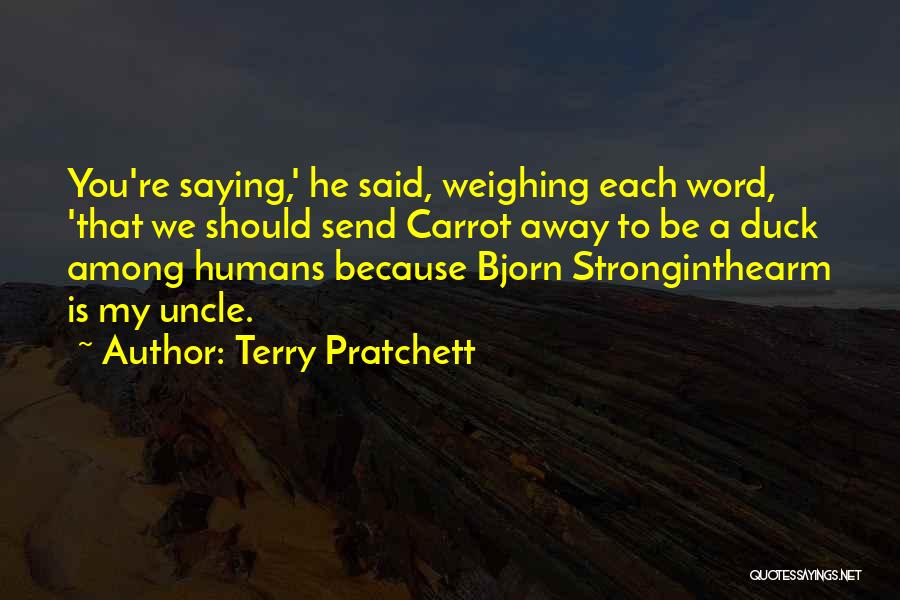 Bob's Your Uncle Quotes By Terry Pratchett