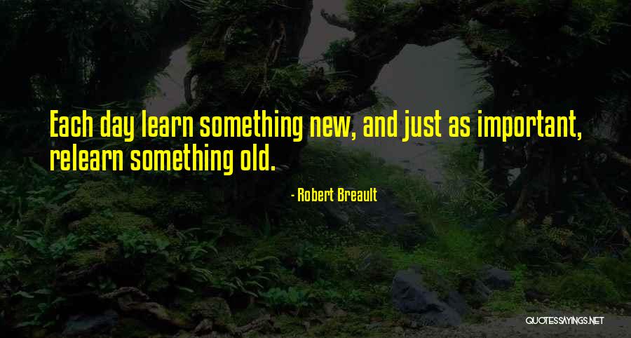 Bobwhites Orchard Quotes By Robert Breault