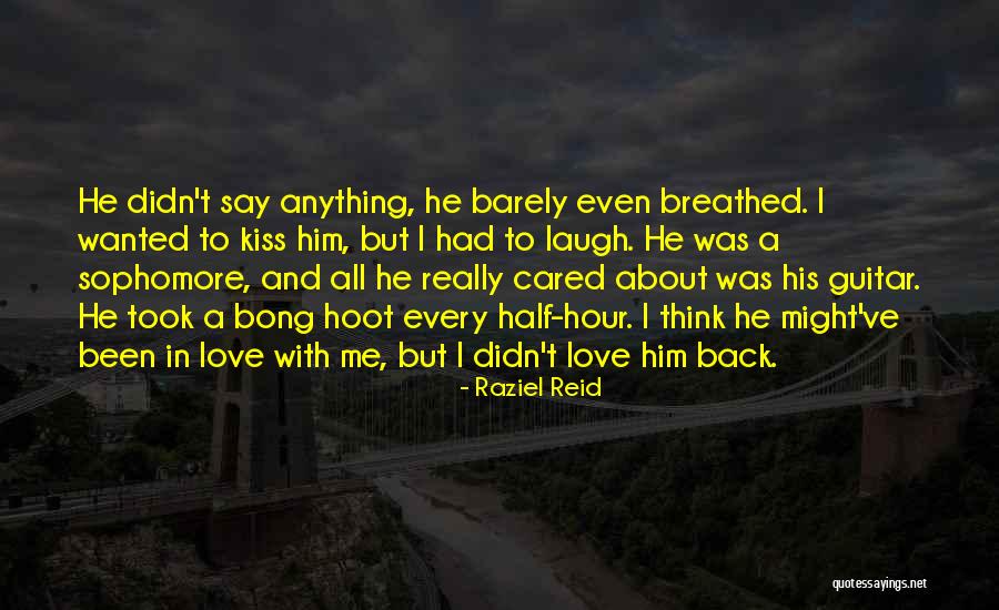 Bocardo Hills Quotes By Raziel Reid Bocardo Hills Quotes By Raziel Reid