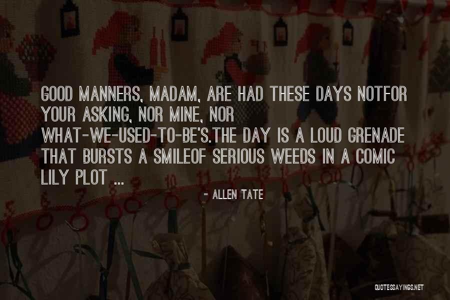 Bocca Nuova Quotes By Allen Tate Bocca Nuova Quotes By Allen Tate