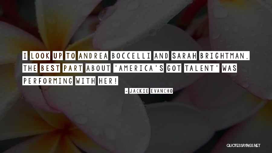 Boccelli Quotes By Jackie Evancho Boccelli Quotes By Jackie Evancho