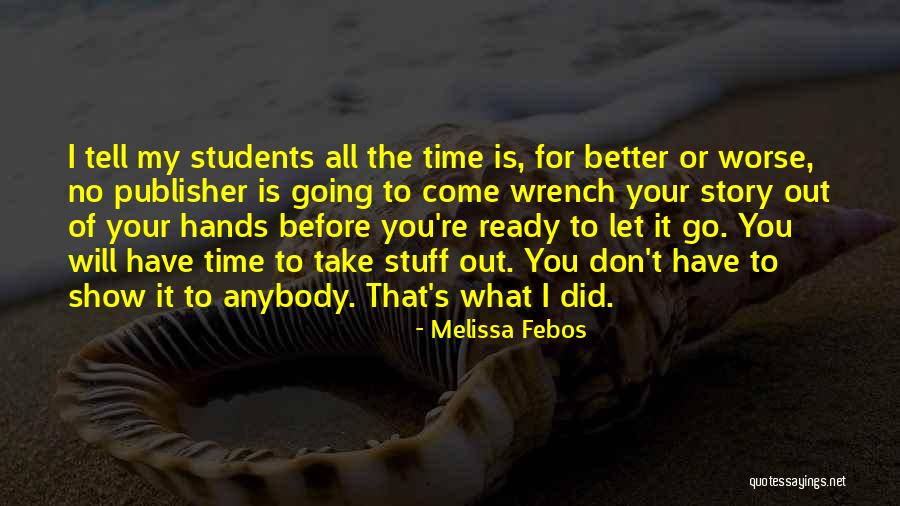 Bocchetti Contracting Quotes By Melissa Febos Bocchetti Contracting Quotes By Melissa Febos