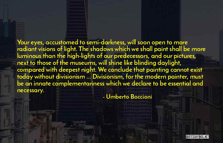 Boccioni Quotes By Umberto Boccioni