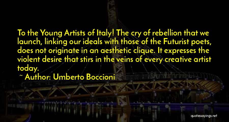 Boccioni Quotes By Umberto Boccioni