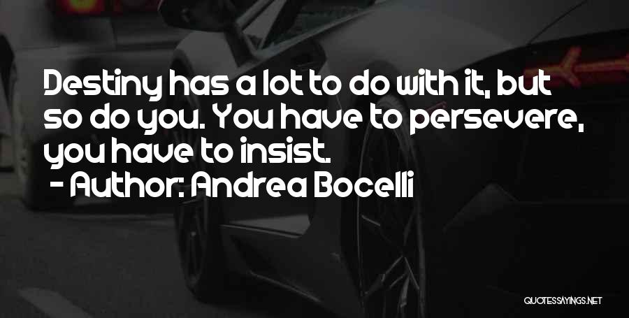 Bocelli Quotes By Andrea Bocelli