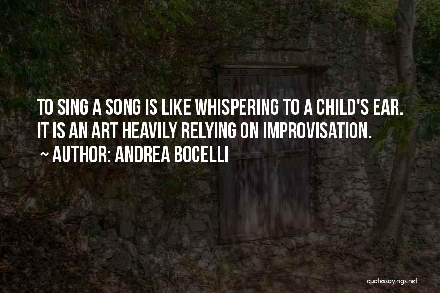 Bocelli Quotes By Andrea Bocelli