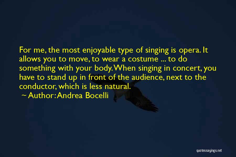 Bocelli Quotes By Andrea Bocelli