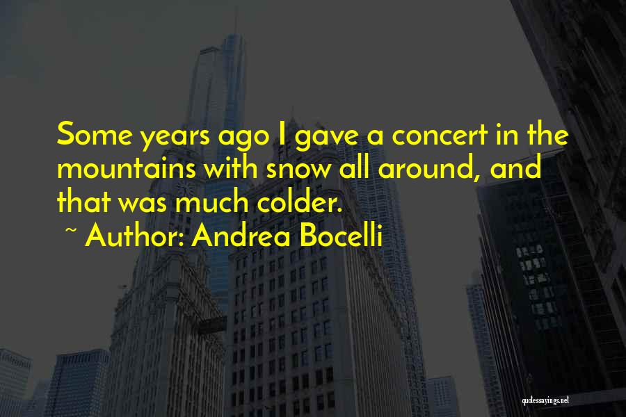 Bocelli Quotes By Andrea Bocelli