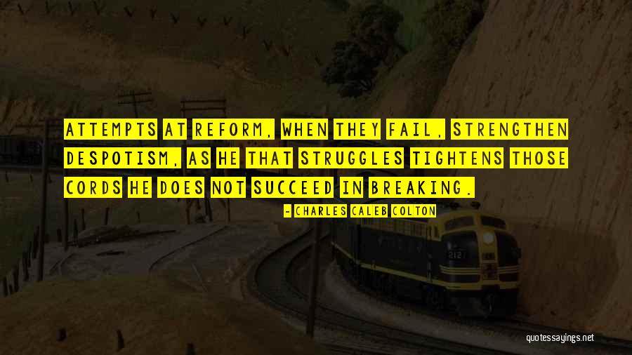 Bochasweet Quotes By Charles Caleb Colton Bochasweet Quotes By Charles Caleb Colton