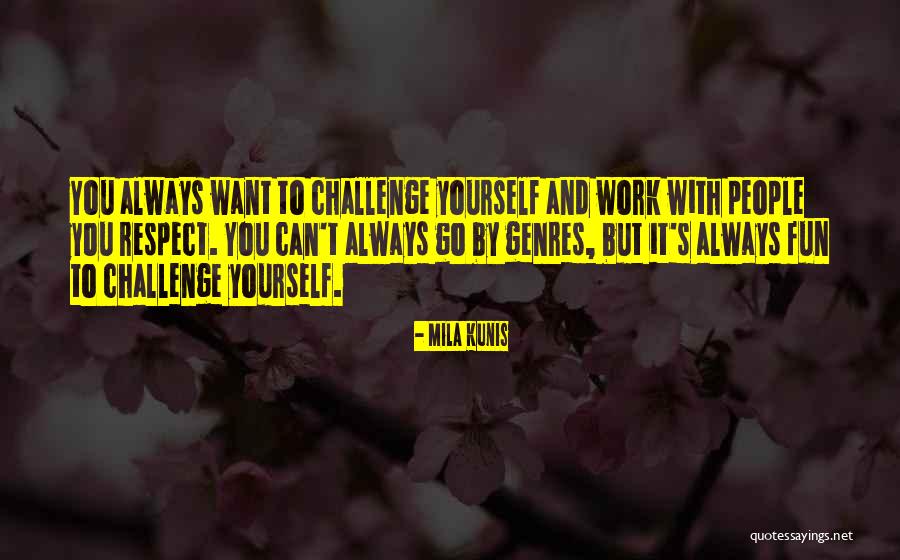 Bochorishvili George Quotes By Mila Kunis Bochorishvili George Quotes By Mila Kunis