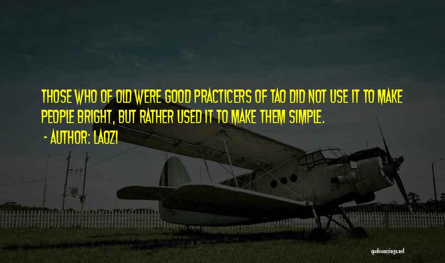 Bockholt Locomotives Quotes By Laozi