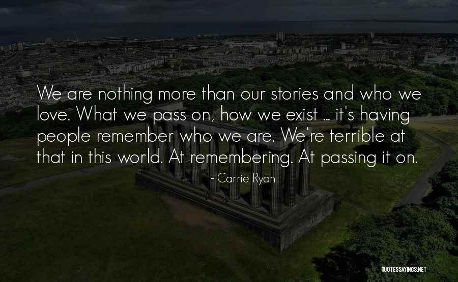 Bockmann Horse Quotes By Carrie Ryan Bockmann Horse Quotes By Carrie Ryan