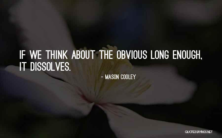 Bockmayer N Rtingen Quotes By Mason Cooley Bockmayer N Rtingen Quotes By Mason Cooley