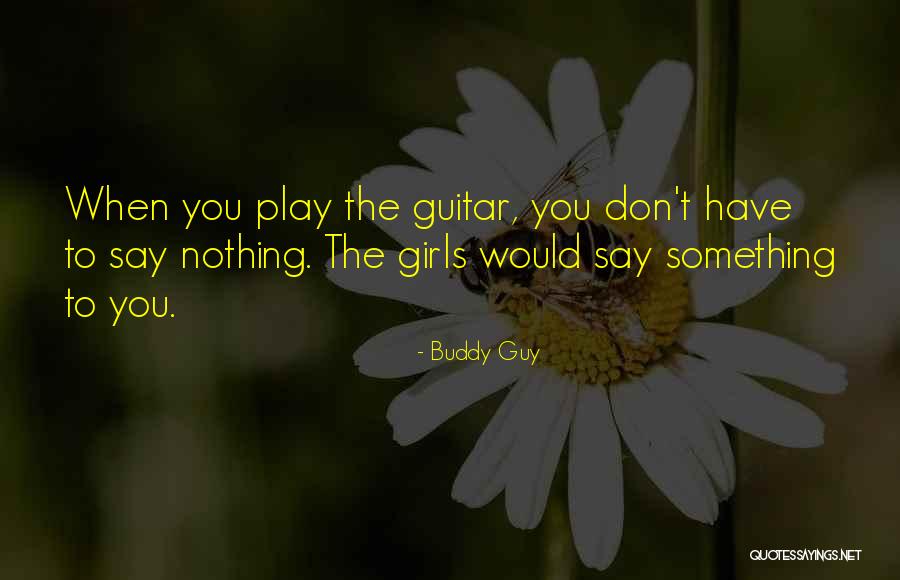 Bockrath Surveying Quotes By Buddy Guy Bockrath Surveying Quotes By Buddy Guy