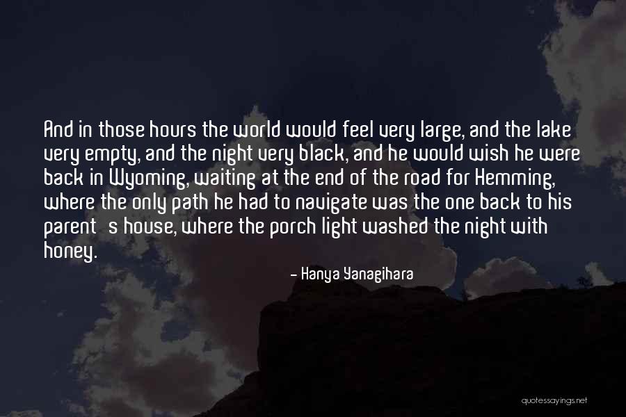 Bockstaele Sijsele Quotes By Hanya Yanagihara Bockstaele Sijsele Quotes By Hanya Yanagihara