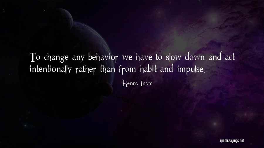 Bockting Knudson Quotes By Henna Inam Bockting Knudson Quotes By Henna Inam