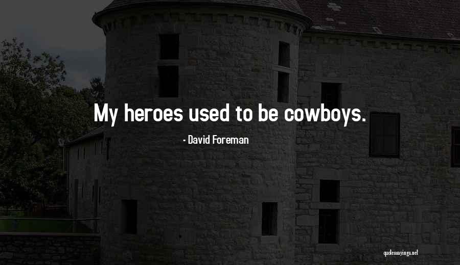 Bodan Roan Quotes By David Foreman Bodan Roan Quotes By David Foreman
