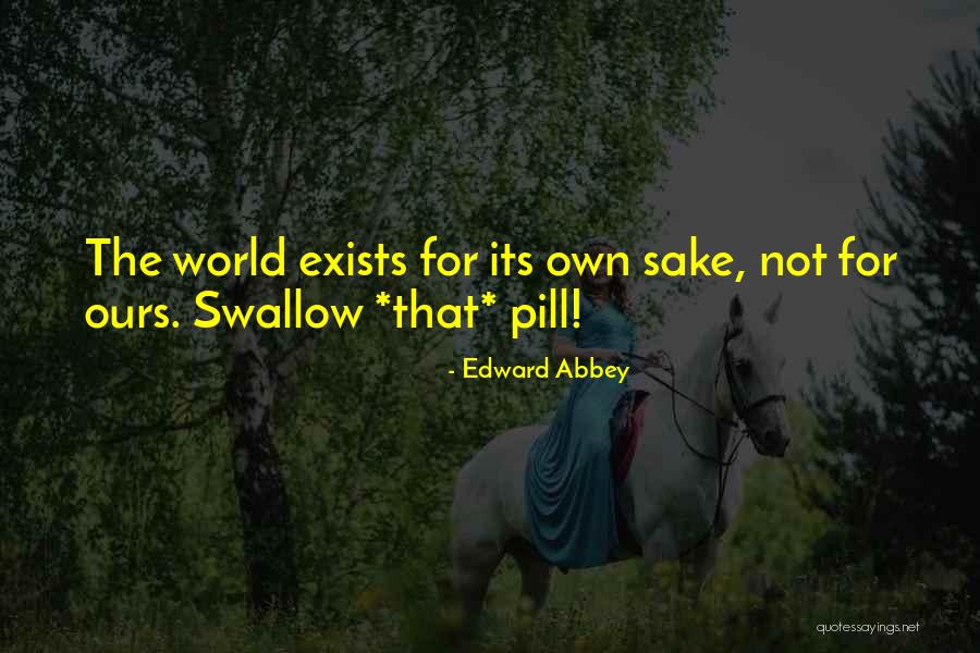 Bodanna Quotes By Edward Abbey Bodanna Quotes By Edward Abbey