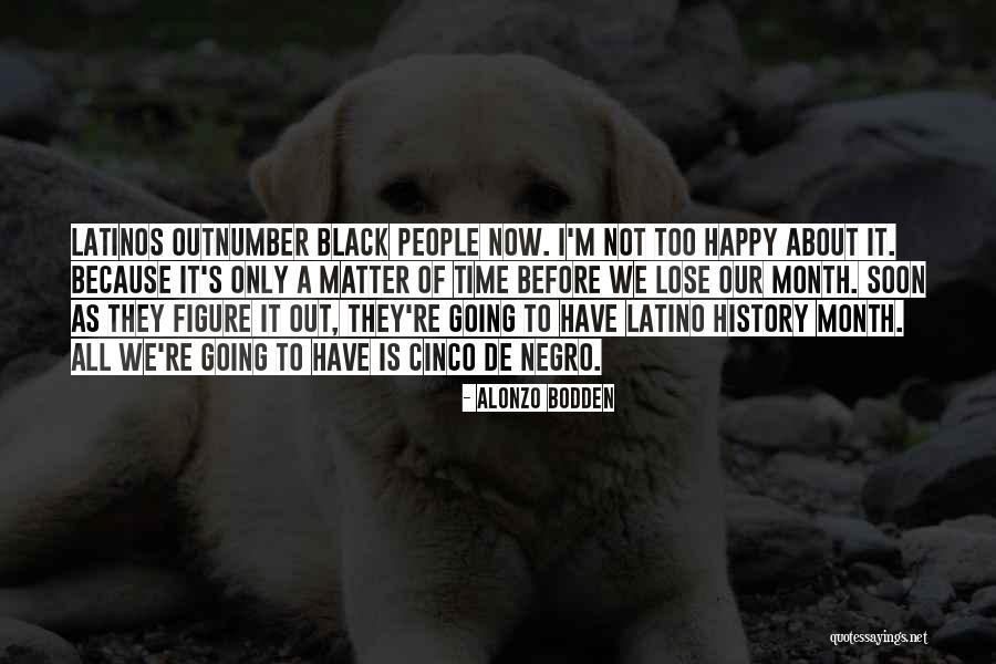 Bodden And Bodden Quotes By Alonzo Bodden Bodden And Bodden Quotes By Alonzo Bodden