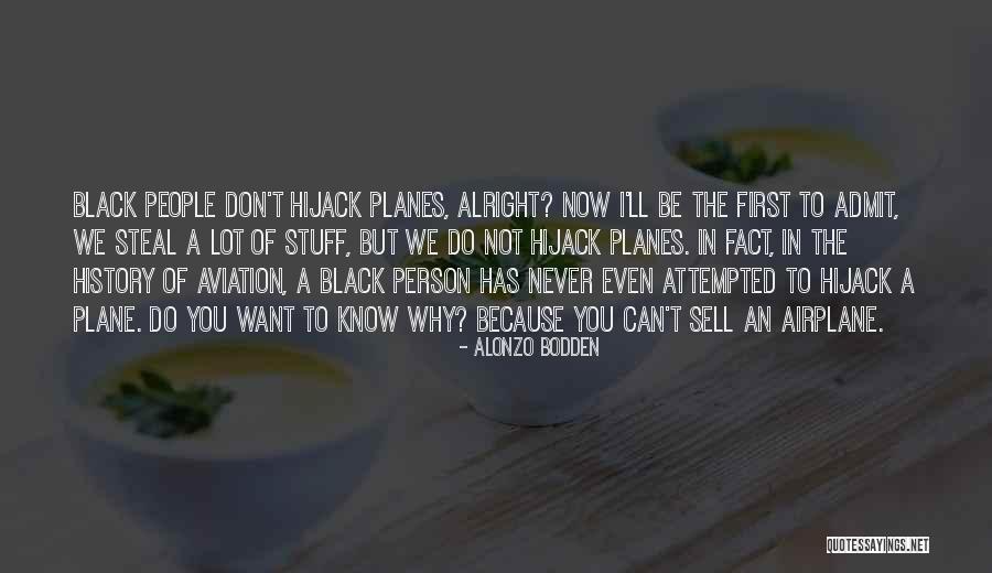 Bodden And Bodden Quotes By Alonzo Bodden Bodden And Bodden Quotes By Alonzo Bodden