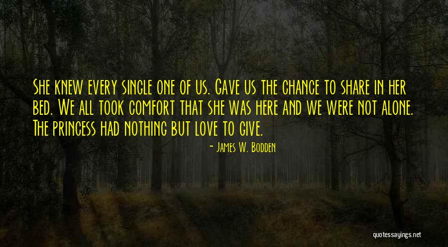 Bodden And Bodden Quotes By James W. Bodden Bodden And Bodden Quotes By James W. Bodden