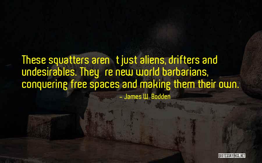 Bodden And Bodden Quotes By James W. Bodden Bodden And Bodden Quotes By James W. Bodden
