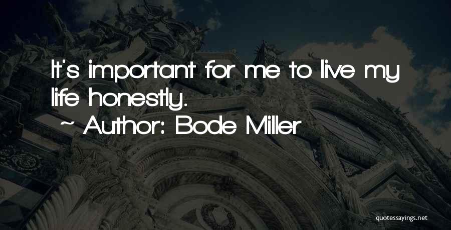 Bode Miller Quotes 1430672